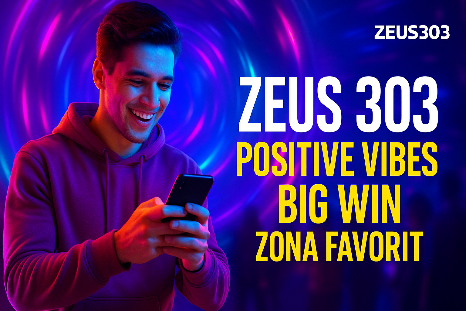 Zeus303 # Zeus 303 Positive Vibes Big Win Zona Favorit
Zeus303 # Zeus 303 Positive Vibes Big Win Zona Favorit